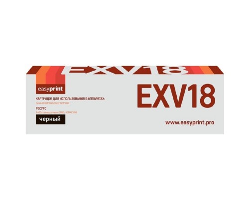 Easyprint C-EXV18 Тонер-картридж LC-EXV18 для Canon C-EXV18/ iR-1018/1020/1022/1023/1024 (8400 стр.) черный